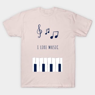 Illustration of notes and piano "I like music" T-Shirt